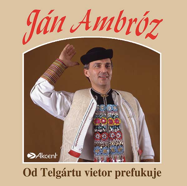 Ján Ambróz-Od Telgártu vietor prefukuje
